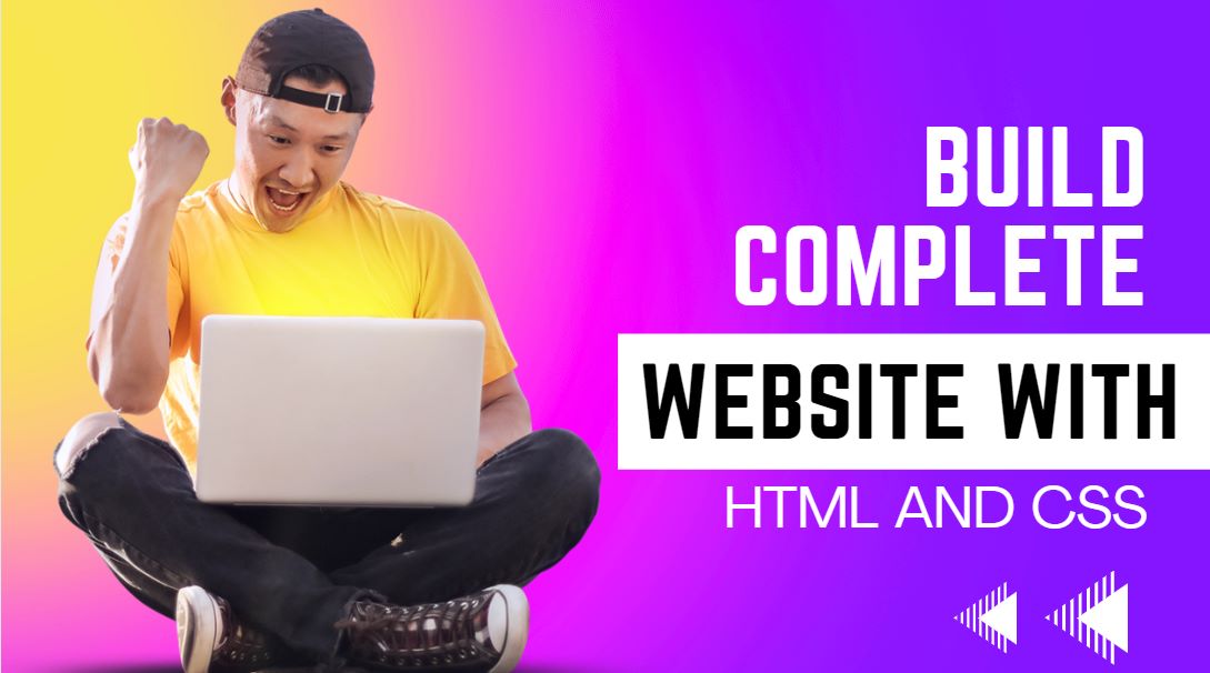 Build Amazing Websites HTML, and CSS