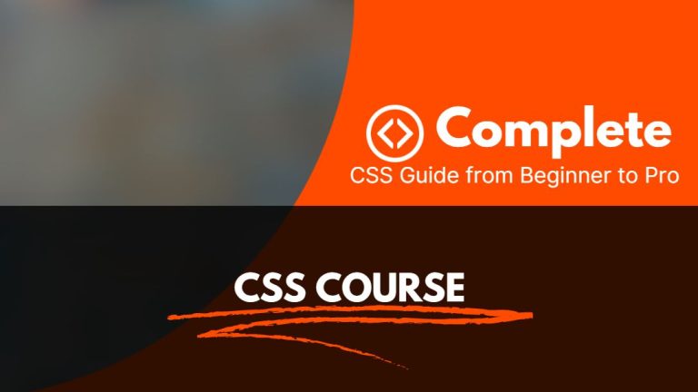 Complete CSS Turtorial  from Beginner to PRO